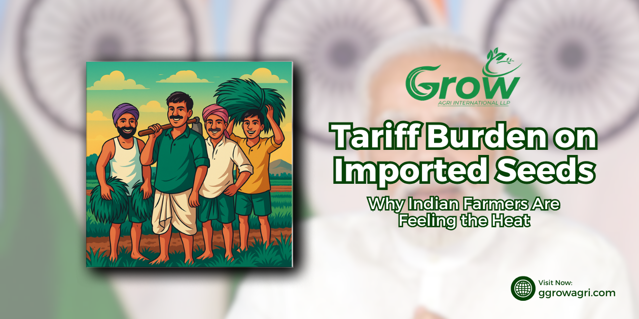 Tariff-Burden-on-Imported-Seeds-Why-Indian-Farmers-Are-Feeling-the-Heat.png